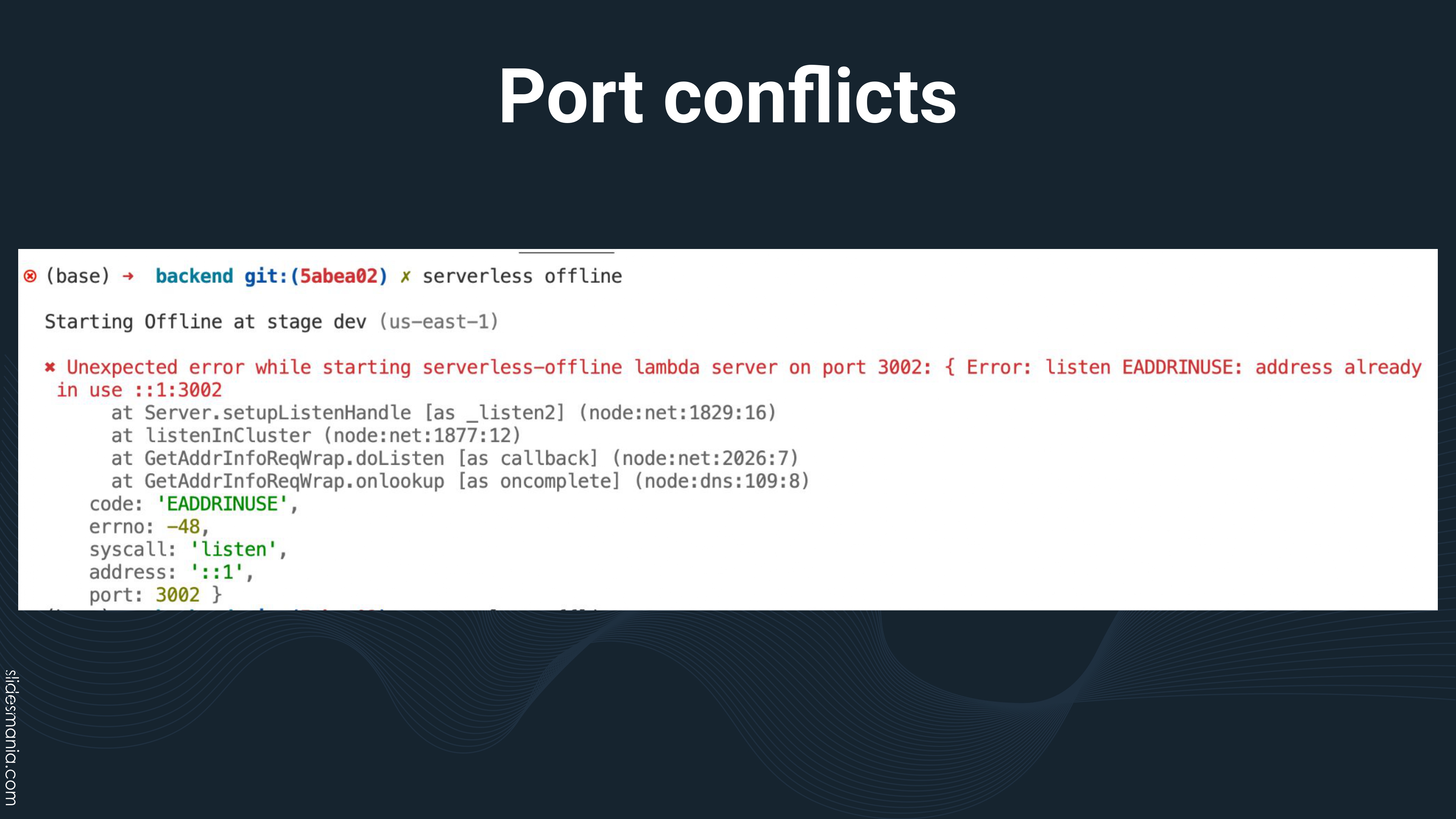 Slide 21 - Port conflict