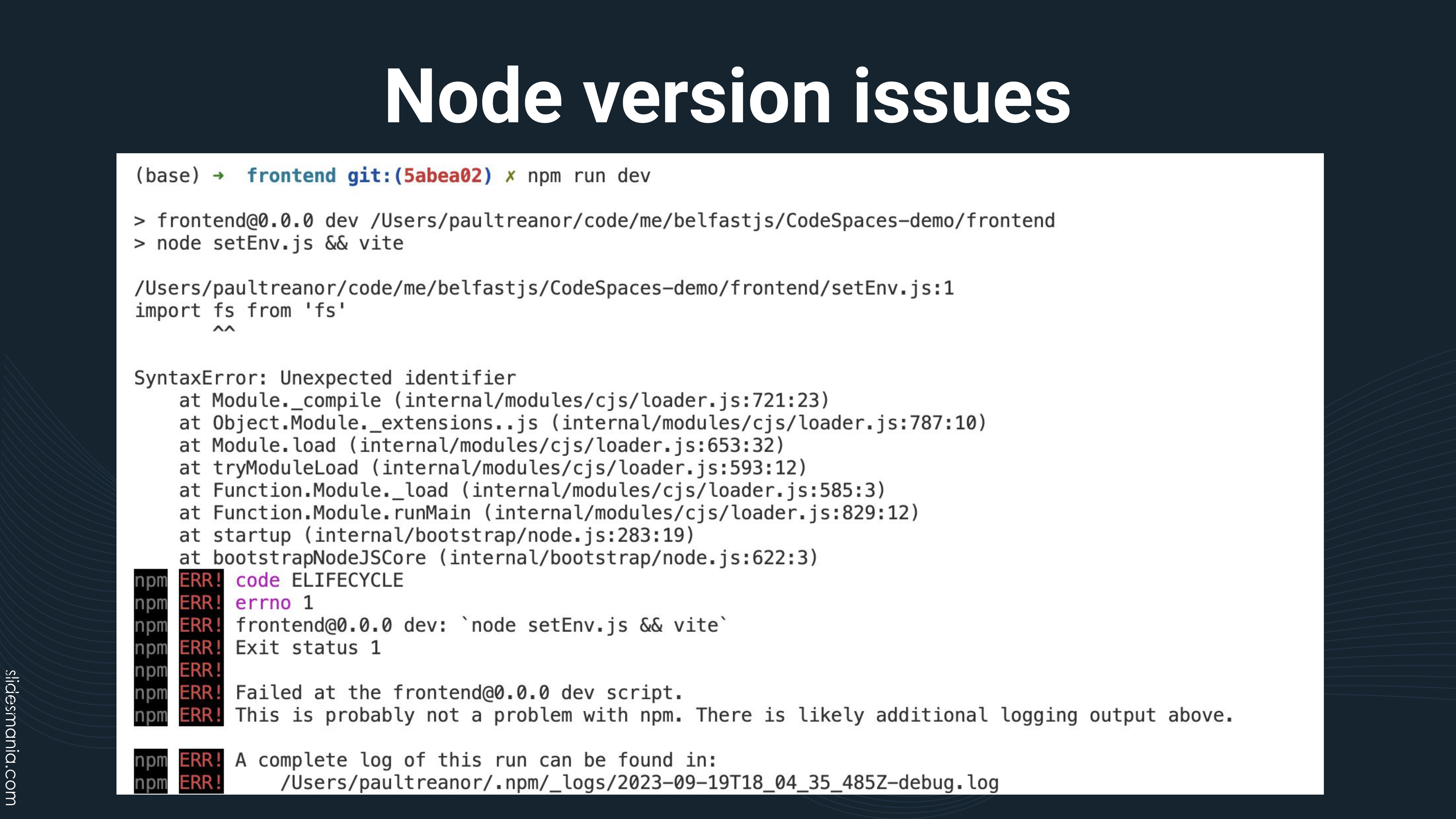 Slide 22 - Node version issue